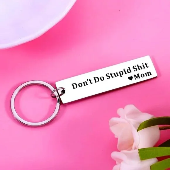 Bag Charm Key Chain - Don't Do Stupid ๐ฉLove Mom๐ - Picture 2 of 5